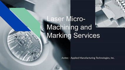 Laser Micro Machining | Laser marking services