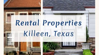 Rental Properties - Killeen, Texas