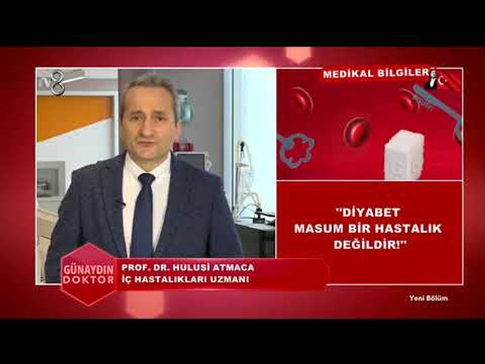 Diyabet hastalığı hakkında bilinmesi gerekenler |  Prof  Dr  Hulusi ATMACA