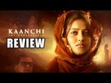 Kaanchi Movie Review | 'Among Subhash Ghai's Better Work Post 'Taal'..'