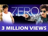 Shahrukh के ZERO का टीज़र ने पार किये 3 MILLION VIEW