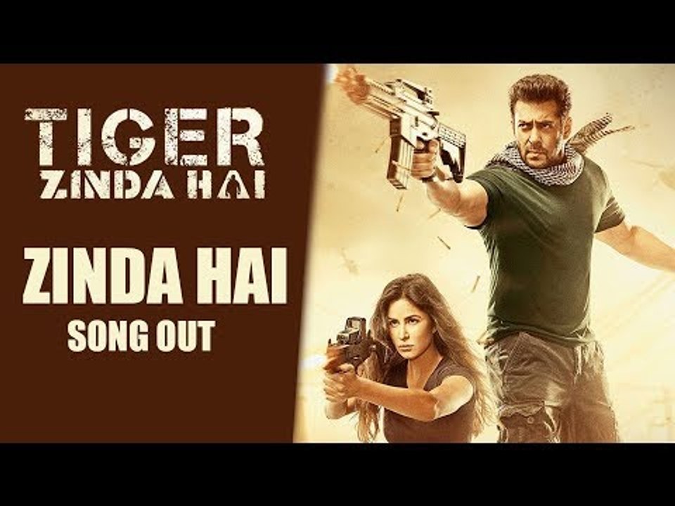 Salman Khan के Tiger Zinda Hai का Zinda Hai गाना हुआ रिलीज़ । Katrina Kaif