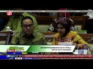 DPR Minta Pihak Terkait untuk Membuat Sistem Pengamanan Data Nasabah