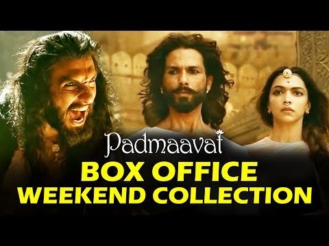 Padmaavat का Opening Weekend कलेक्शन | HUGE RECORD | Deepika, Shahid, Ranveer