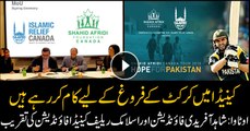 Shahid Afridi partners with Islamic Relief to promote cricket in Canada