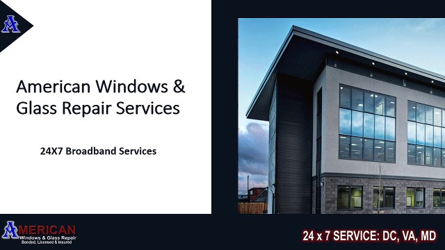 American Windows & Glass Repair at Washington DC
