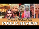 Padmaavat मूवी के तीसरे दिन का PUBLIC रिव्यु | Deepika Padukone, Ranveer Singh, Shahid Kapoor