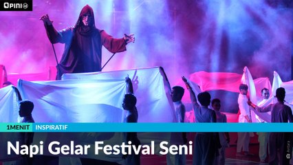 #1MENIT | Napi Gelar Festival Seni