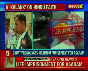 Convict Asaram gets life sentence; NewsX accesses Asaram judgement copy