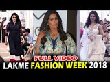 Lakme Fashion Week 2018 का FULL वीडियो  | Hina Khan, Sagarika Ghatge , Nimrat Kaur | LFW 2018 Day 03