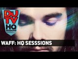wAFF: 60 Minute house, techno set from DJ Mag HQ