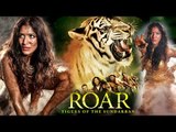 Roar - Tigers Of The Sundarbans Movie Review | Abhinav Shukla, Himarsha Venkatsamy