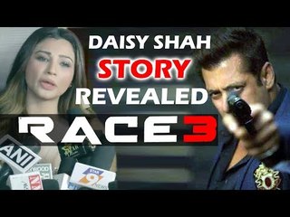 Salman को बिना पूछे Daisy Shah ने RACE 3 की कहानी पर से किया खुलासा