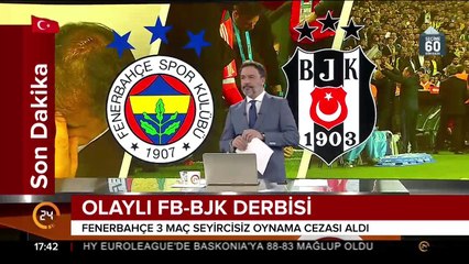 Olaylı FB-BJK derbisi
