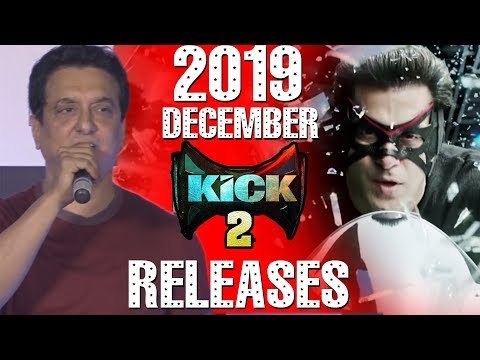 Salman के KICK 2 की Release Date की Sajid Nadiadwala ने घोषित