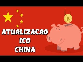 Atualização ICO na China - Restituição de Oferta Inicial do Projeto (ICO)