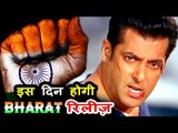 Salman Khan ने की अपनी अगली फिल्म Bharat की Release Date Announce