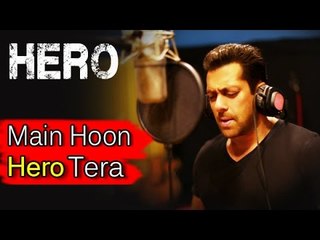 Main Hoon Hero Tera Song TEASER Out | Salman Khan | Hero