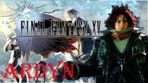Final Fantasy XV Windows Edition HD – Ardy 