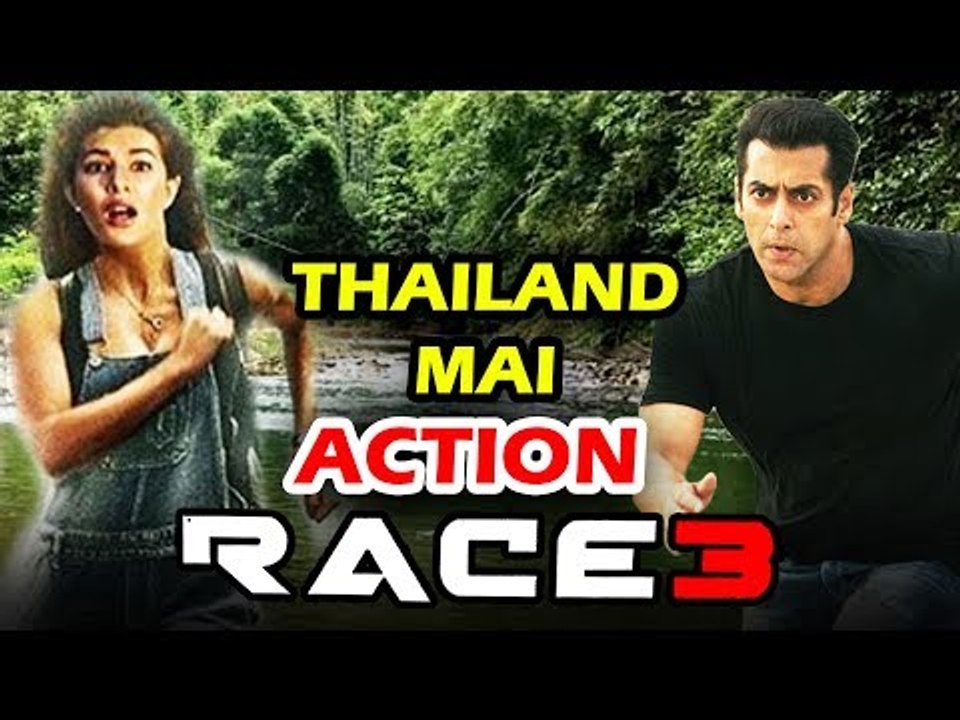 Salman और Jacqueline ने की  Action Sequence की शूटिंग | Thailand के जंगलो में - Race3