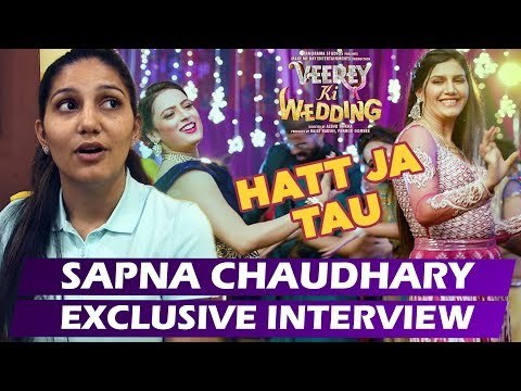 देखिये Sapna Chaudhary का Exclusive इंटरव्यू | Hat Jaa Tau Song