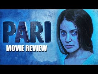 Pari मूवी रिव्यु | Anushka Sharma | Parambrata Chatterjee