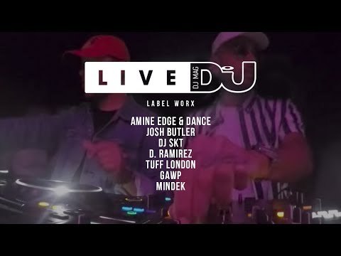 DJ Mag Live Presents 10 Years of Label Worx w/ Amine Edge & Dance, Josh Butler & More (DJ Sets)