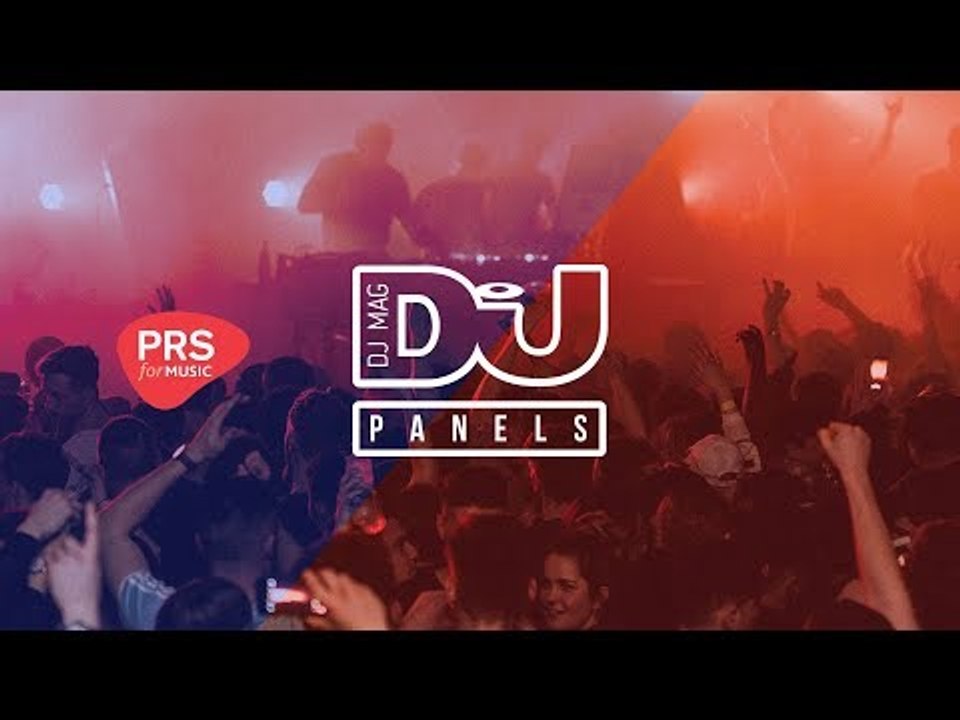 INSIGHT: An intro to the business of dance music / PRS for Music x DJ Mag Panels