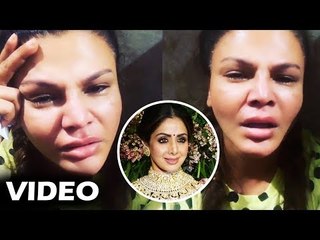 Sridevi के निधन की बात सुन कर Rakhi Sawant फूट फूट कर रोई
