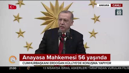 Cumhurbaşkanı Erdoğan Anayasa Mahkemesi'nin