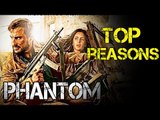 Top 5 Reasons To Watch | Phantom Movie | Saif Ali Khan, Katrina Kaif