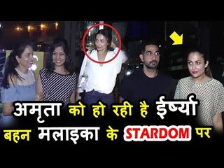 अमृता अरोरा हुई अपनी बेहन मलाईका अरोरा के स्टारडम से जलन