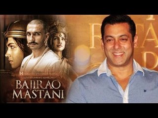 Salman Khan Opens On Deepika Padukone's Bajirao Mastani