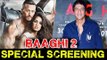 Chunky Pandey पोहचे  Baaghi 2 Movie के Special Screening पर