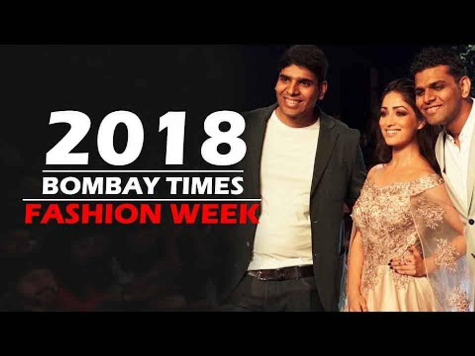 यामी गौतम ने किया रैंप वॉक | बॉम्बे टाइम्स फैशन वीक  2018
