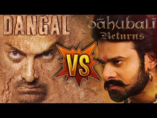 Aamir Khan's Dangal V/s Prabhas's Bahubali 2 | Box Office Clash