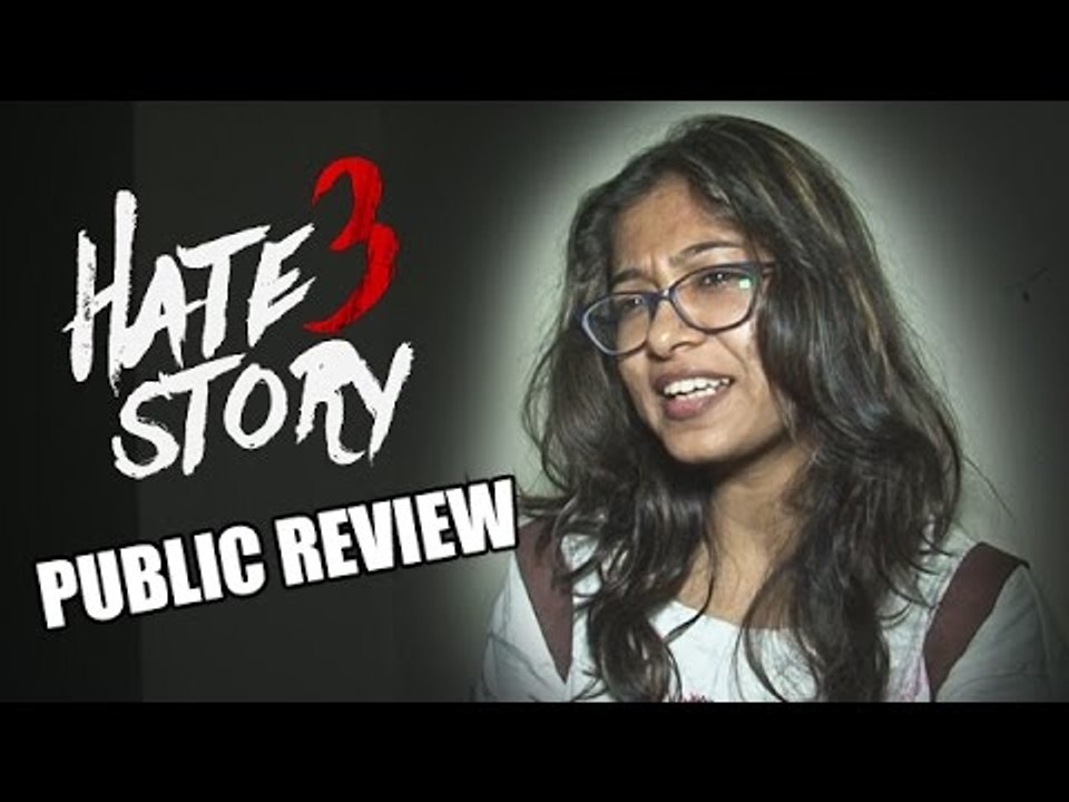 Hate Story 3 - PUBLIC REVIEW