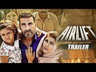 Airlift Official Trailer Releases Ft. Akshay Kumar, Nimrat Kaur