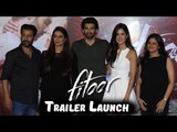 Fitoor Trailer Launch | Katrina Kaif, Aditya Roy Kapoor, Tabu