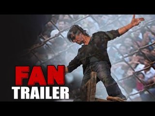FAN TRAILER Ft. Shahrukh Khan Releases On 2 NOV 2015