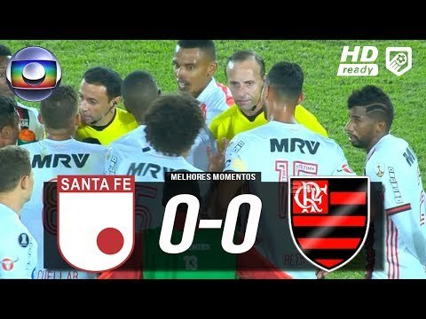 Santa Fe 0 x 0 Flamengo (Globo 60fps) Melhores Momentos - Libertadores 2018