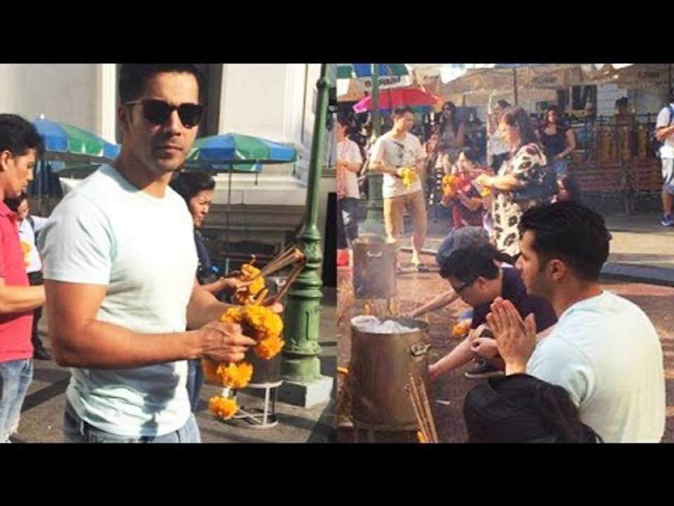 (Video) Varun Dhawan PRAYING At A Buddhist Temple In Bangkok
