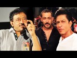 Shahrukh Khan Will LOSE Stardom To Salman Khan - Ram Gopal Varma