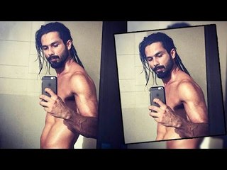 Shahid Kapoor's HOT SEMI NUDE Selfie Goes Viral