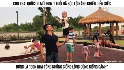 Con trai Quốc Cơ mới hơn 1 tuổi đã bộc lộ năng khiếu diễn xiếc