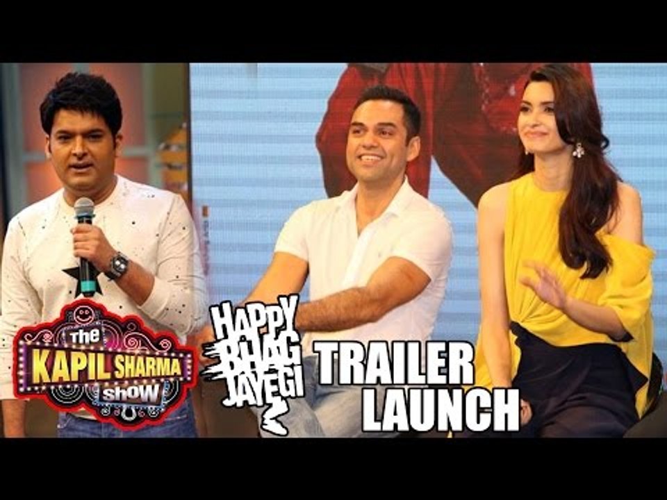 Happy Bhaag Jayegi Trailer Launch On The Kapil Sharma Show | Abhay Deol, Diana Penty, Ali Fazal