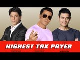 Bollywood's HIGHEST Tax Payer - Salman Khan BEATS Shahrukh, Aamir