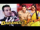 Arbaaz Khan Confirms Sonakshi Sinha In Salman's DABANGG 3