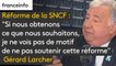 Réforme de la SNCF : "Si nous obtenons ce que nous souhaitons, je ne vois pas de motif de ne pas soutenir cette réforme", indique Gérard Larcher