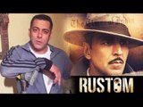 Salman Khan's SPECIAL Video Message For  Akshay's RUSTOM